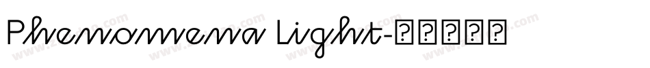 Phenomena Light字体转换